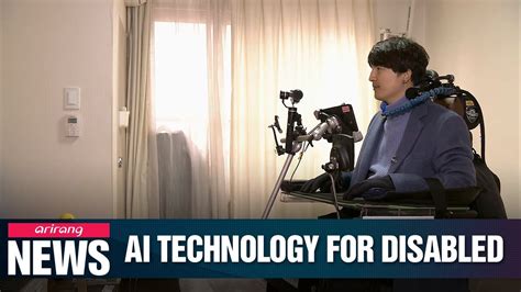 Disabled People To Benefit From Latest Ai Technology Youtube