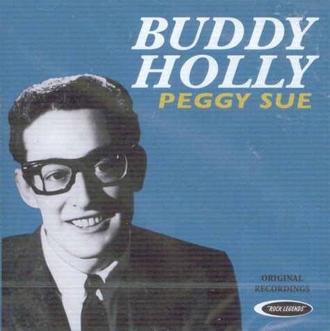 Holly Buddy Buddy Holly Peggy Sue Cd 2012