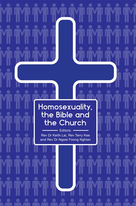 Homosexuality The Bible And The Church Pre Order Page Bible