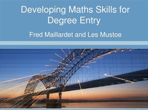 Ppt Developing Maths Skills For Degree Entry Powerpoint Presentation