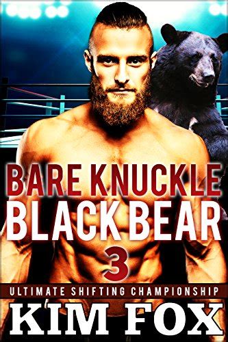 Amazon Com Bare Knuckle Black Bear Bbw Paranormal Romance Bear Shifters Mma Ultimate Shifting