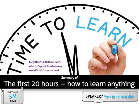 The First 20 Hours How To Learn Anything Quickly