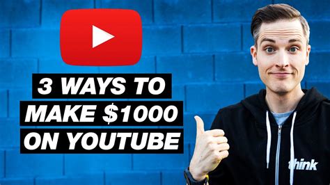 How To Make 1000 On Youtube — 3 Ways To Earn Money On Youtube Youtube