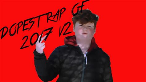 Dopest Rap Song 2017 V2 Parody Youtube