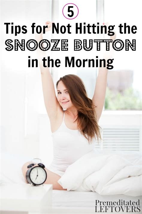 Do You Need A Little Help Waking Up Earlier These 5 Tips For Not Hitting The Snooze Button In