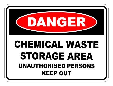 Chemical Waste Storage Area Danger Safety Sign Safety Signs Warehouse