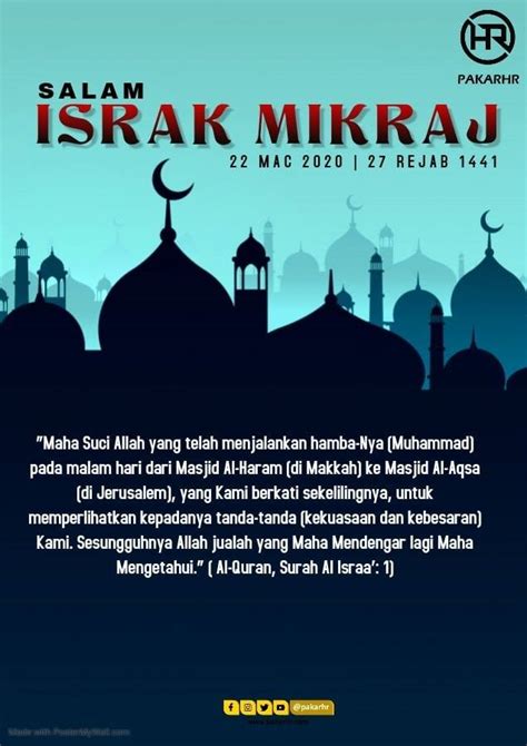 Sebagian orang meyakini kisah yang menakjubkan ini terjadi pada bulan rajab. Peristiwa Israk dan Mikraj - PakarHR Sdn Bhd