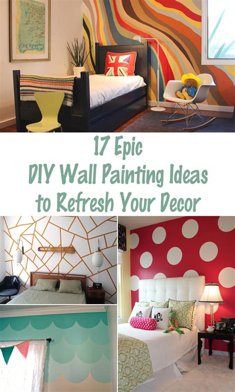 Epic Diy Wall Painting Ideas To Refresh Your Decor