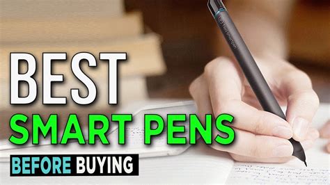 Top 4 Best Smart Pens 2017 2018 Youtube