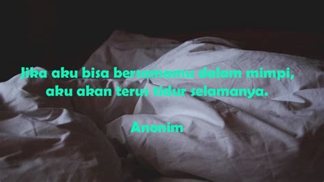 kata bijak pengantar tidur buat kekasih - Rose McLean