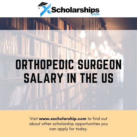 Orthopedic Surgeon Salary In The Us Xscholarship