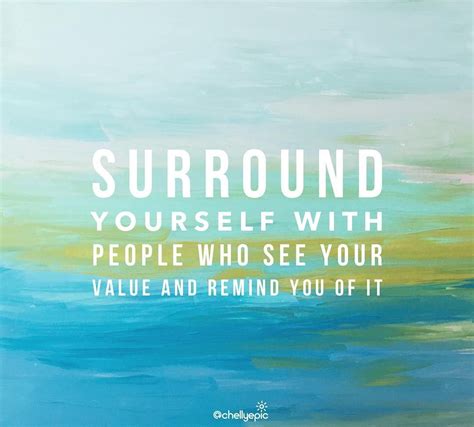 Surround Yourself With Supportive People Quotes Shortquotescc