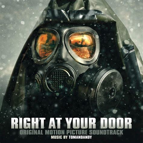 У твоего порога музыка из фильма Right At Your Door Original Motion Picture Soundtrack