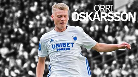 Orri Steinn Óskarsson 20222023 Youtube