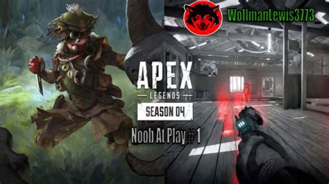 Apex Legends Noob At Play 1 Youtube