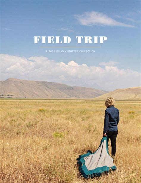 Please check back so we can welcome you to our new home. PK Collection Fall 2016 - Field Trip by Plucky Knitter - issuu
