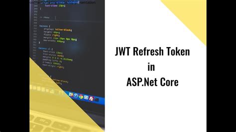 Jwt Refresh Token In Asp Net Core A Deep Dive