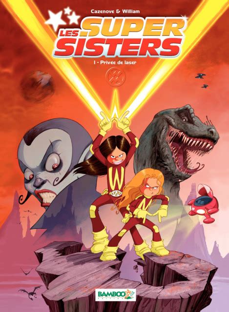 Les Super Sisters 2 Super Sisters Contre Super Clones Issue