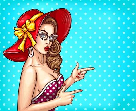 Vector Pop Art Pin Up Illustration Of A Sexy Girl In A Luxurious Hat And Eyeglasses Points To