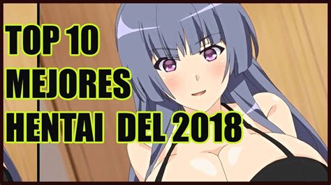 Top 10 Mejores Animes H Del 2018 Youtube