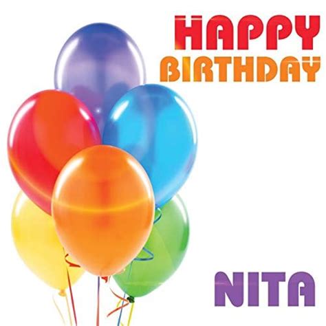 Happy Birthday Nita De The Birthday Crew En Amazon Music Amazones