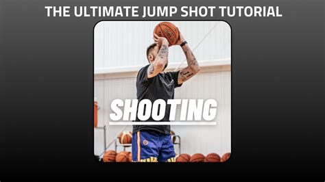 The Ultimate Jump Shot Tutorial