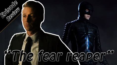 Gotham Season 4 Episode 2 Review The Fear Reaper Youtube