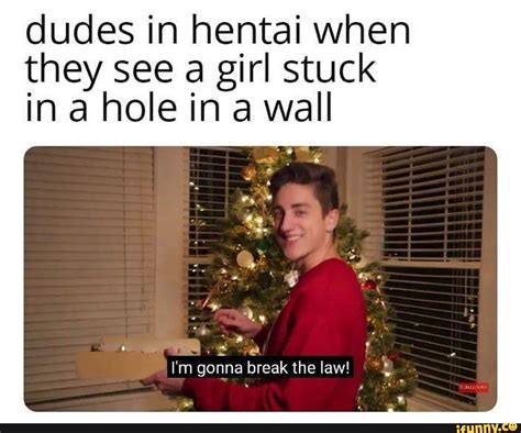 Dudes In Hentai When They See A Girl Stuck In A Hole In A Wall Pt F Q