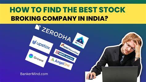 How To Find The Best Stock Broking Company In India Bankermind
