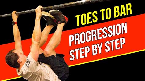 Toes To Bar Progression Step By Step Youtube Wod Workout