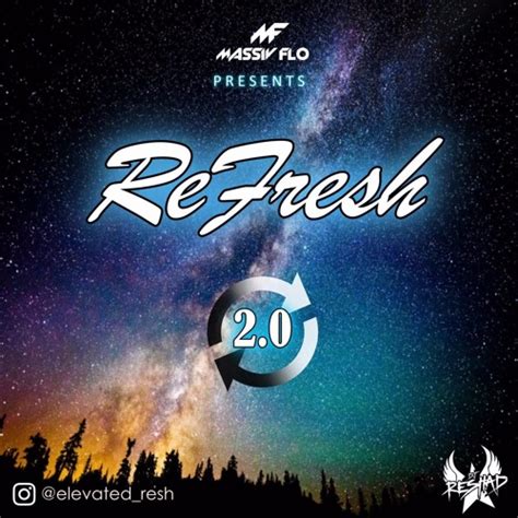 Stream Flocast 23 Refresh 20 Live Mix By Dj Resh Massivflo By