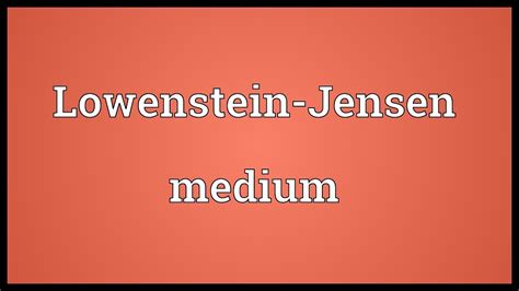 Mycobacteria most commonly involve infections of the pulmonary system, but some. Lowenstein-Jensen medium Meaning - YouTube