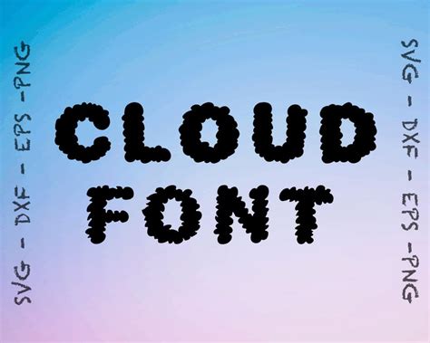 Cloud Font Svg File Cloud Font Cricut Svg Cloud Font Etsy