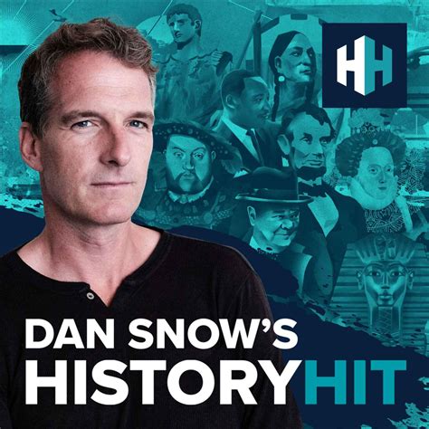 Episodes Of Dan Snows History Hit Podchaser