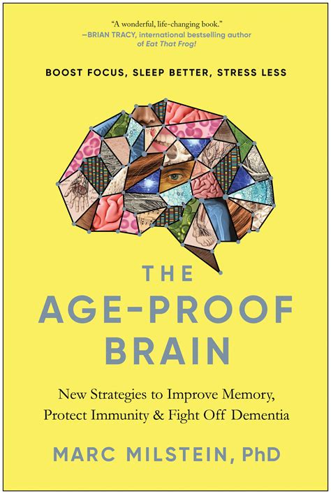 The Age Proof Brain By Marc Milstein Penguin Books Australia