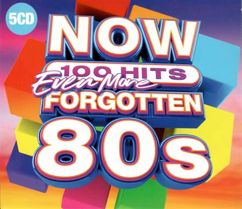 Now 100 Hits Even More Forgotten 80s 2019 Cd Discogs