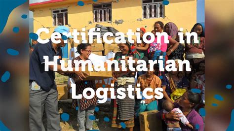 Certification In Humanitarian Logistics Youtube