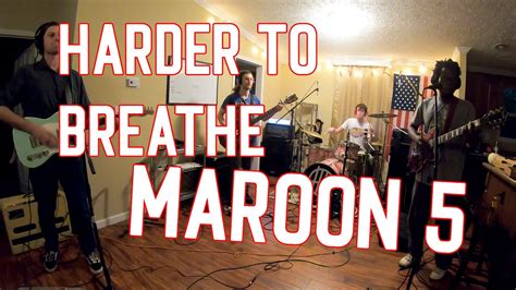 Harder To Breathe Maroon 5 Band Cover Youtube