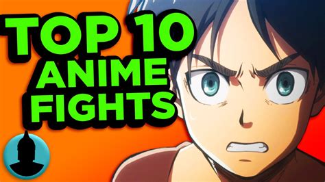 Top 10 Anime Fights Tooned Up S2 E8 Youtube