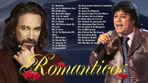 Marco Antonio Solis Y Juan Gabriel Sus Mejores Exitos Romanticos De Ayer 30 Grandes Exitos Mix