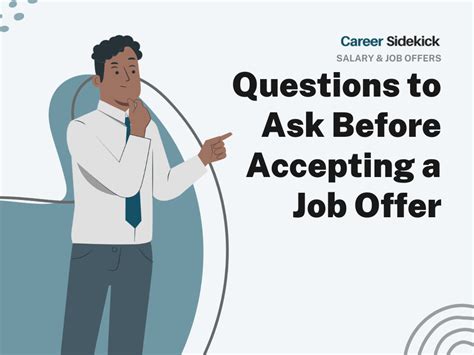 Questions To Ask Before Accepting A Job Offer Career Sidekick