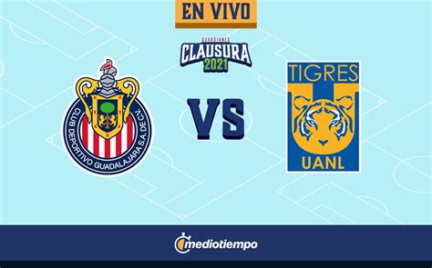 Chivas Vs Tigres En Vivo Liga Mx Femenil Final Mediotiempo