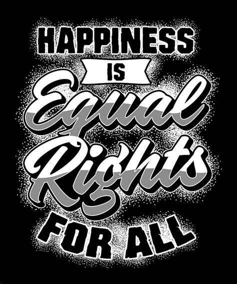 Equal Rights T Digital Art By David Schuele Art Fine Art America
