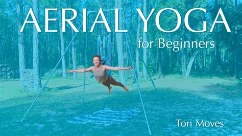 aerial yoga for beginners full length aerial yoga class torimoves youtube