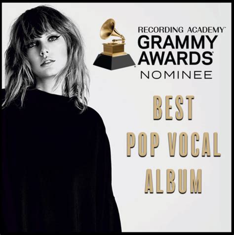 2019 Grammy Nomination Reputation Up For Best Pop Vocal Album Taylor Swift Switzerland