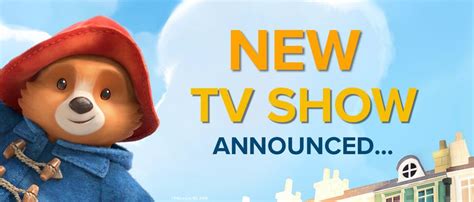 Paddington Returns as a TV Series - Release date - Plot - Cast - Voice