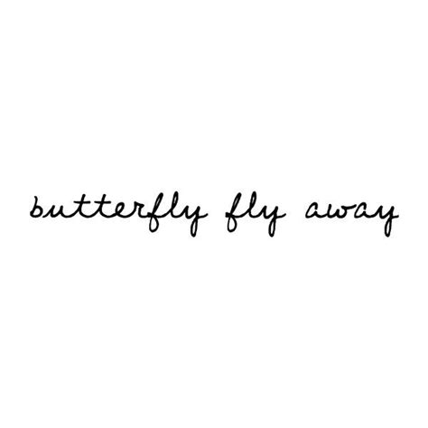 43 time to fly away famous sayings, quotes and quotation. Butterfly Fly Away Quotes. QuotesGram
