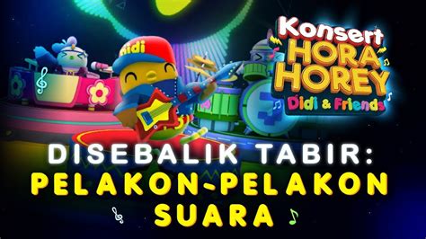 We don't have any reviews for konsert hora horey didi and friends. Di Sebalik Tabir | Konsert Hora Horey Didi & Friends ...