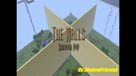 Pvp Minecraft Survival The Creator Development Wall Walls