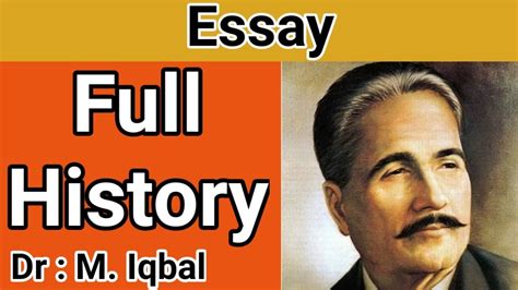 Essay On Allama Muhammad Iqbal In English Dr Allama Iqbal Full